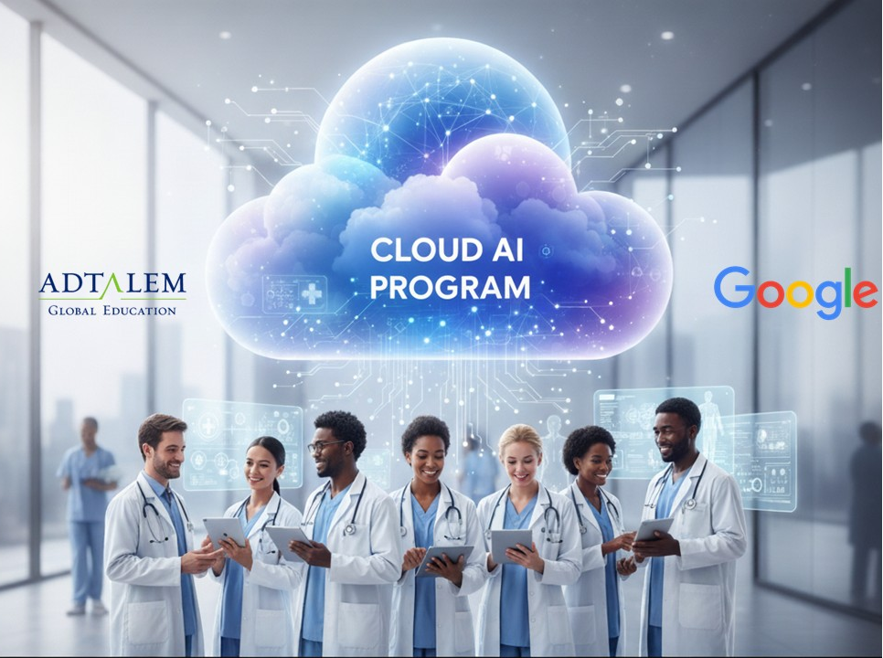 Adtalem and Google Cloud Launch AI Credential Program for Healthcare Professionals